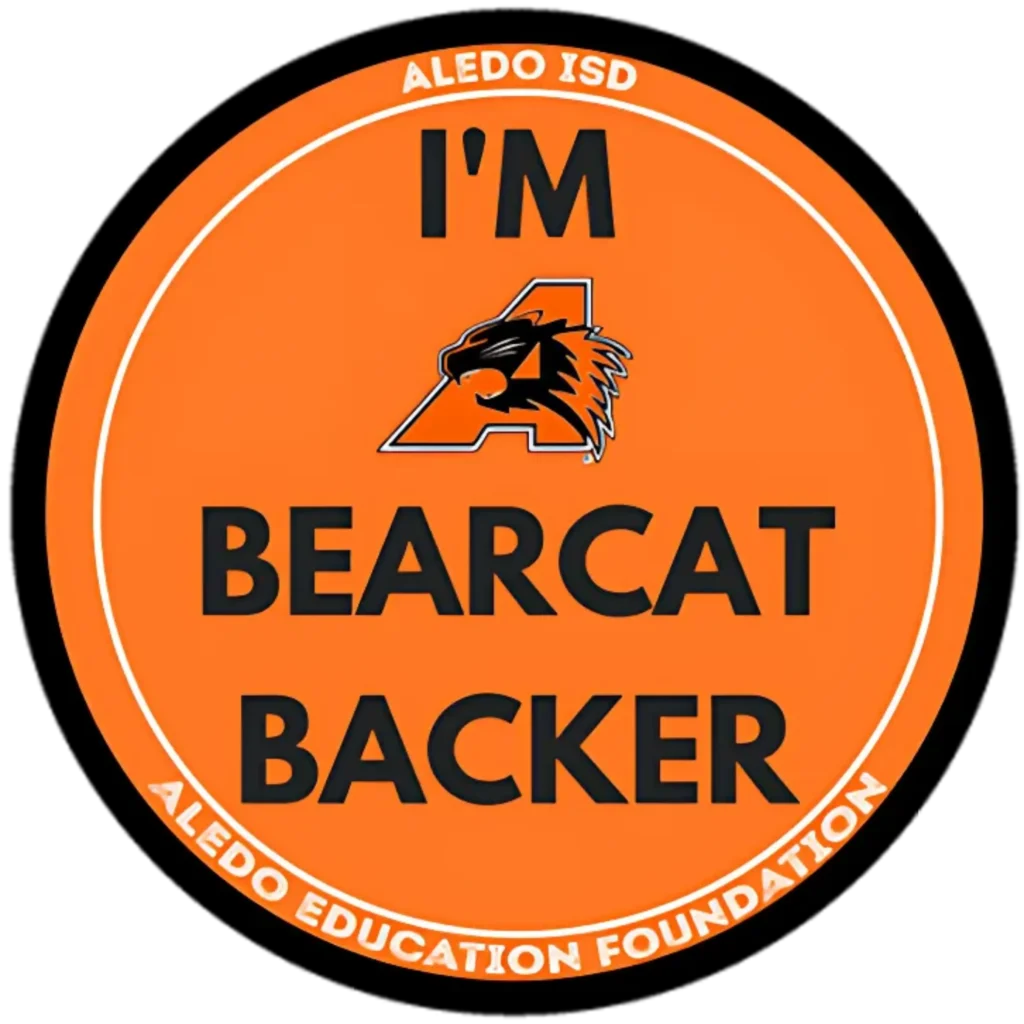 Aledo Education Foundation "I'm a Bearcat Backer" orange community support badge for Aledo ISD.