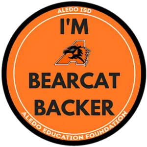 Aledo Education Foundation "I'm a Bearcat Backer" orange community support badge for Aledo ISD.